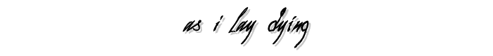 as i lay dying font